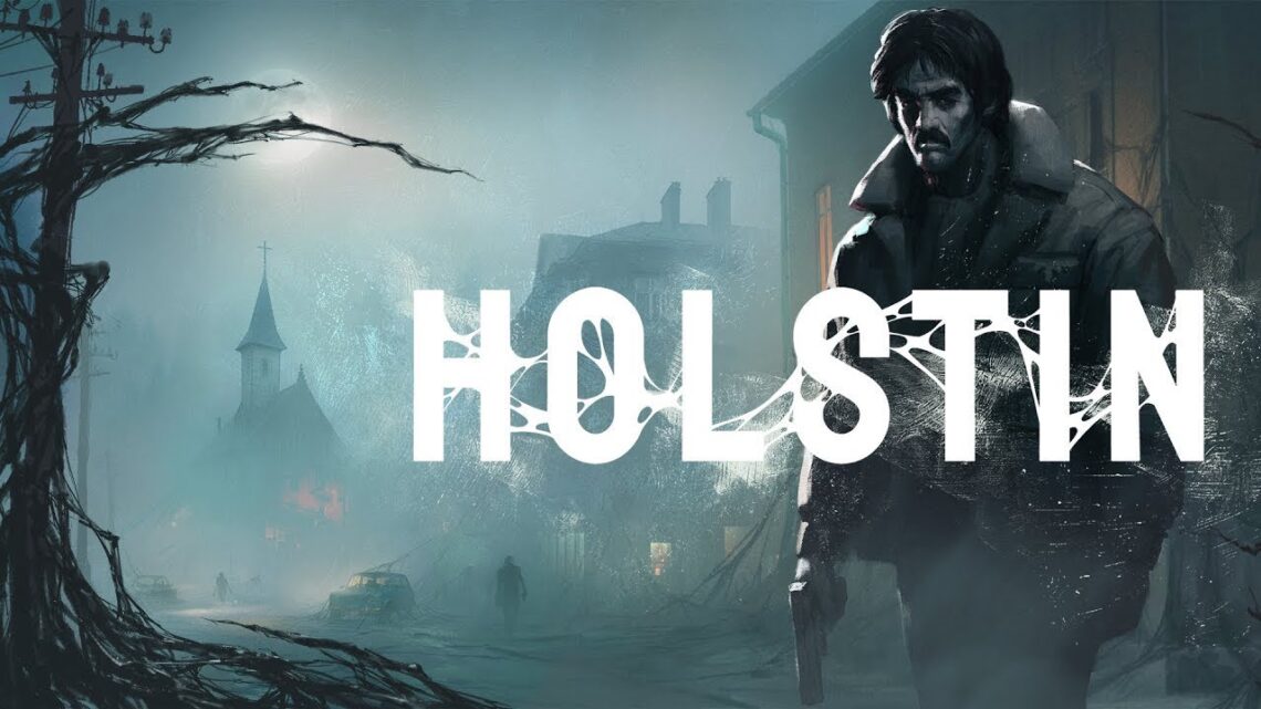Holstin, juego de supervivencia y terror psicológico, muestra nuevos clips de la jugabilidad