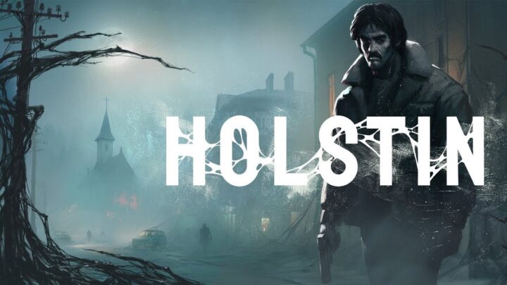 Holstin, juego de supervivencia y terror psicológico, muestra su primer gameplay oficial