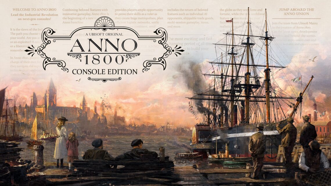 Anno 1800 Console Edition se lanzará el 16 de marzo en PS5 y Xbox Series X/S