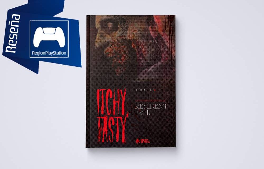 Reseña | Itchy, Tasty. La historia no oficial de Resident Evil