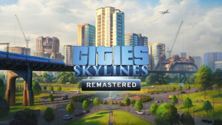 Anunciado Cities: Skylines – Remastered para PS5 y Xbox Series