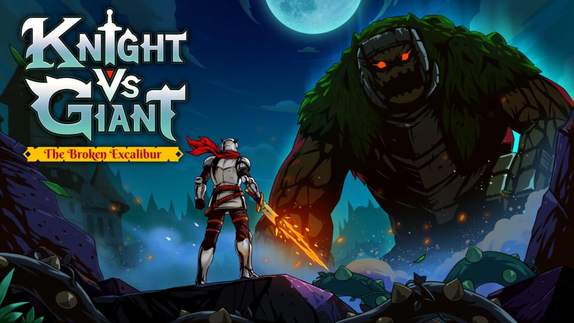 Anunciado Knight vs Giant: The Broken Excalibur para PS5, Xbox Series, Switch y PC