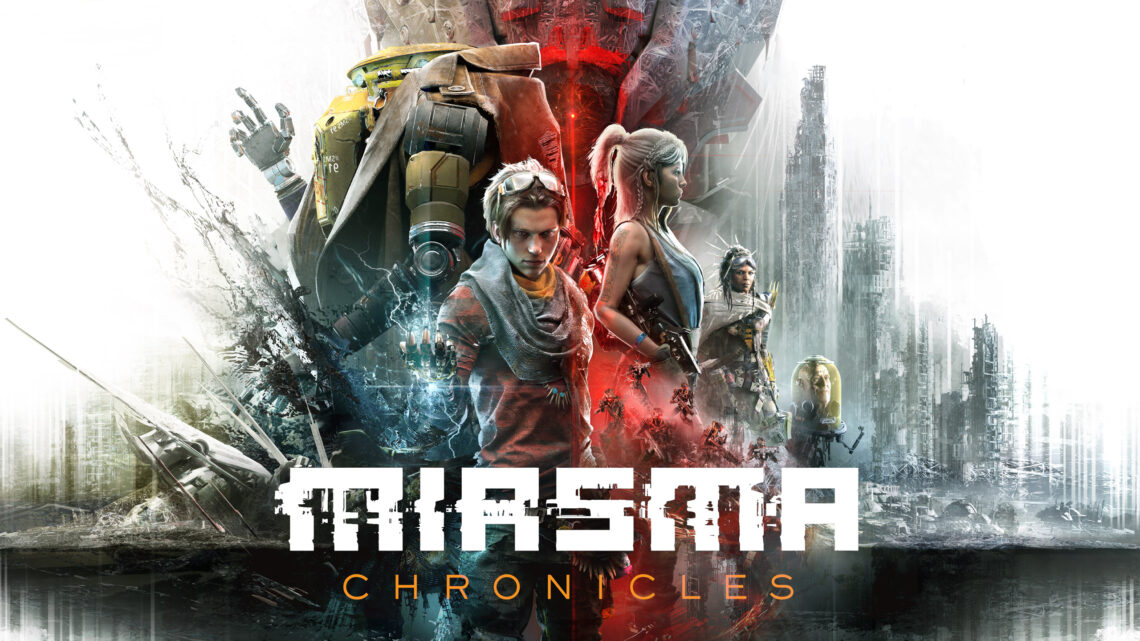 Miasma Chronicles, la aventura táctica post-apocalíptica, ya a la venta para PS5, Xbox Series X|S, PC