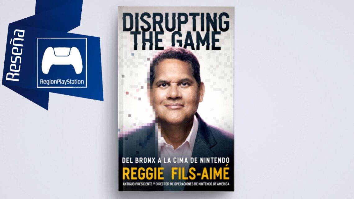 Reseña | Disrupting the Game : Del Bronx a la cima de Nintendo