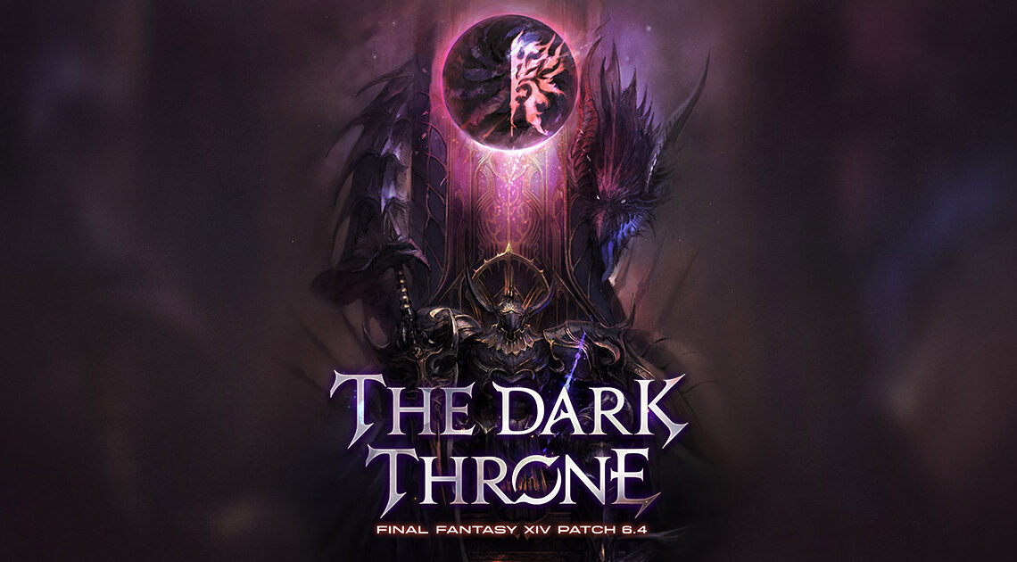 Final Fantasy XIV celebra la llegada del parche 6.4: «The Dark Throne» | Tráiler de lanzamiento