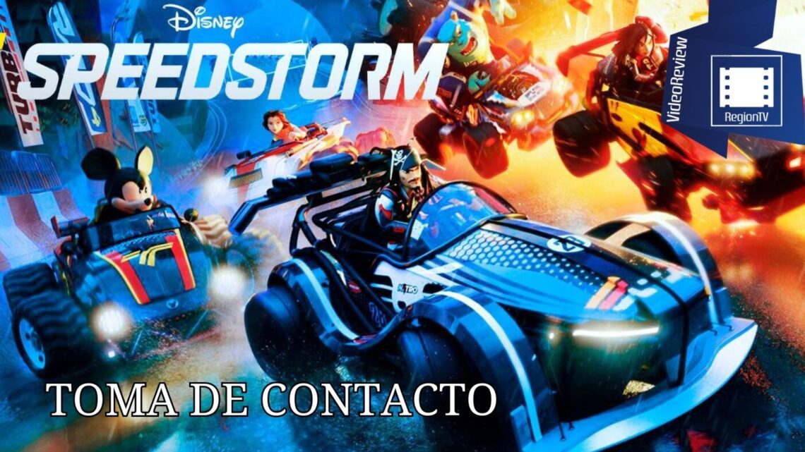 Toma de Contacto | Disney Speedstorm