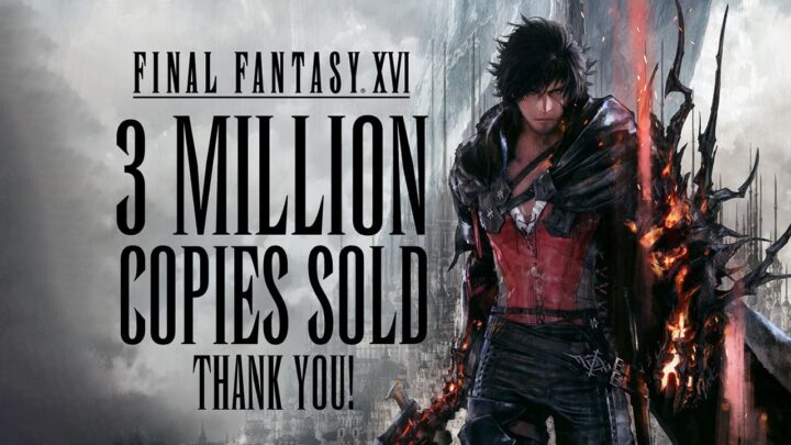 Final Fantasy XVI supera los 3 millones de unidades vendidas