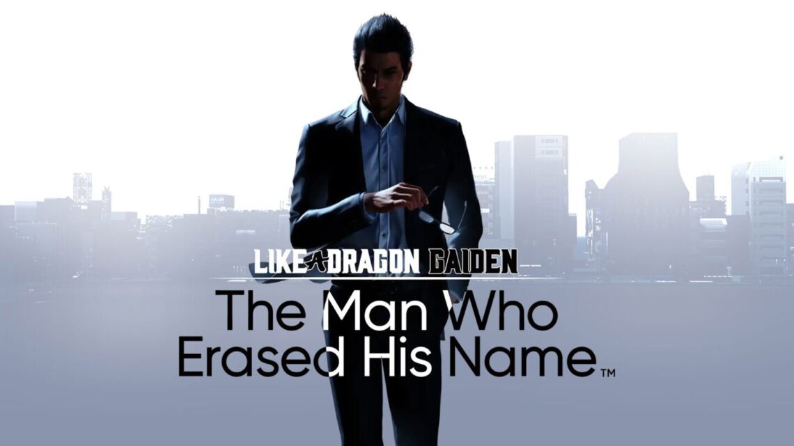 Like a Dragon Gaiden: The Man Who Erased His Name se lanzará el 9 de noviembre