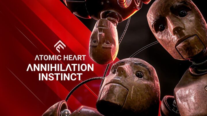 Annihilation Instinct, el primer DLC de Atomic Heart, ya se encuentra disponible