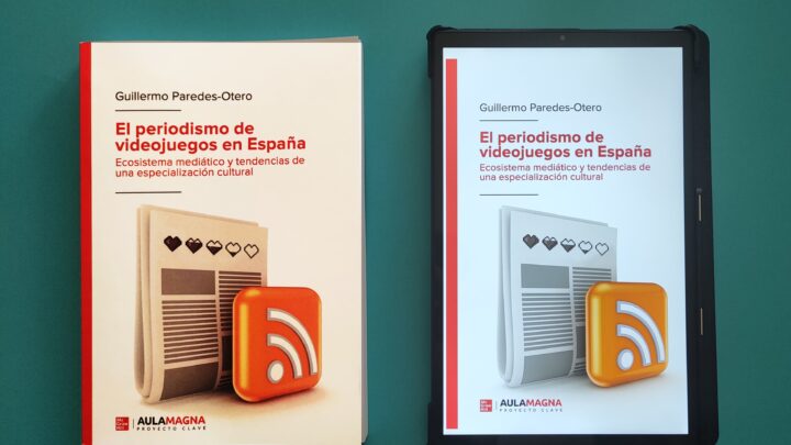 Ya disponible el libro «El periodismo de videojuegos en España»