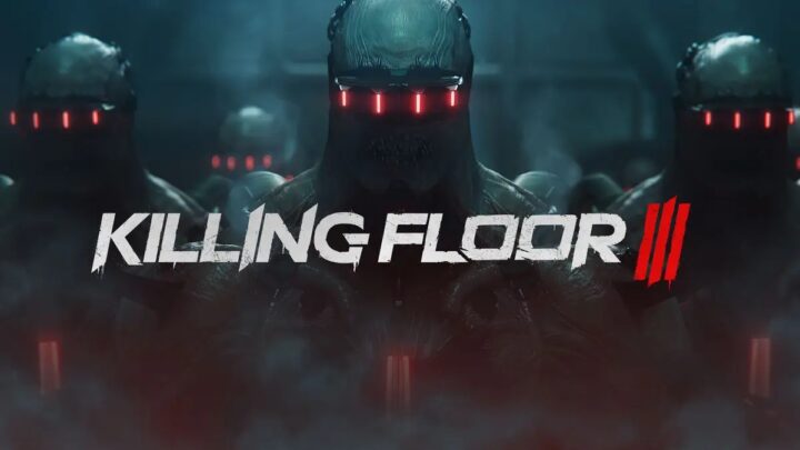 Killing Floor III anunciado para PS5, Xbox Series y PC