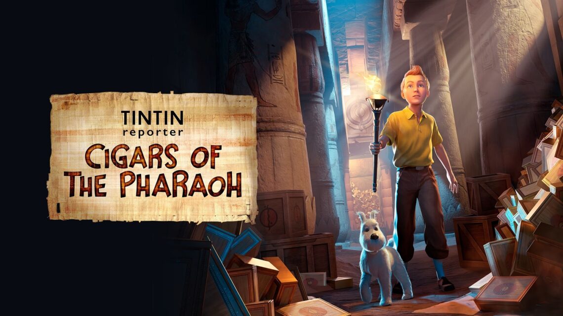 Tintin Reporter – Los cigarros del Faraón se lanzará el 7 de noviembre en PS5, Xbox Series, PS4, Xbox One y PC