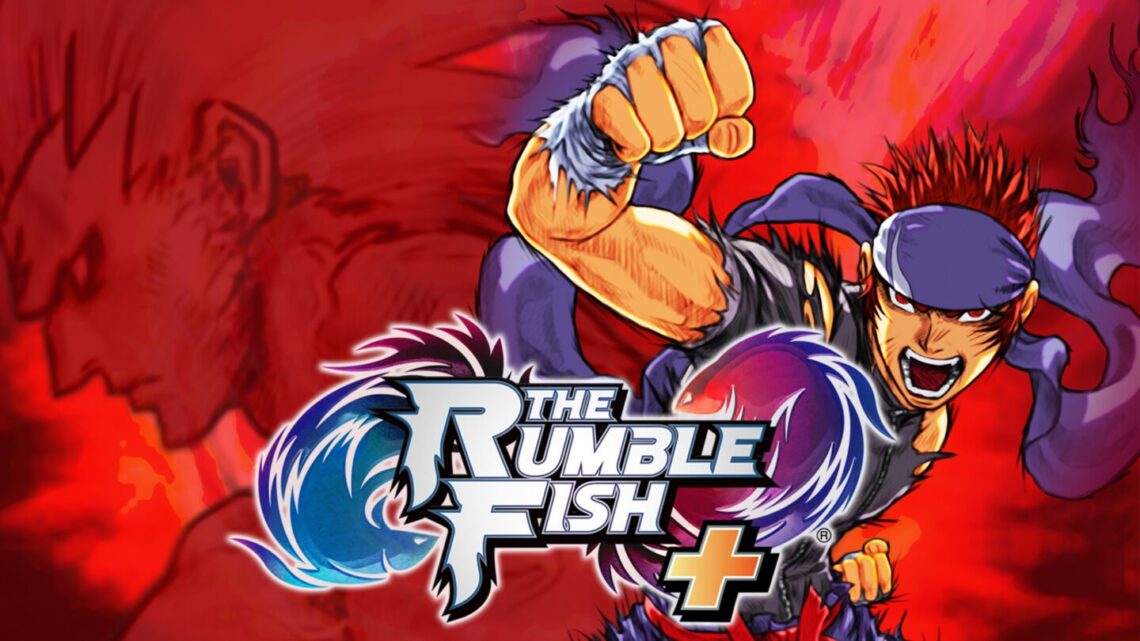 Anunciado The Rumble Fish+ para PS4, Xbox One, Switch y PC