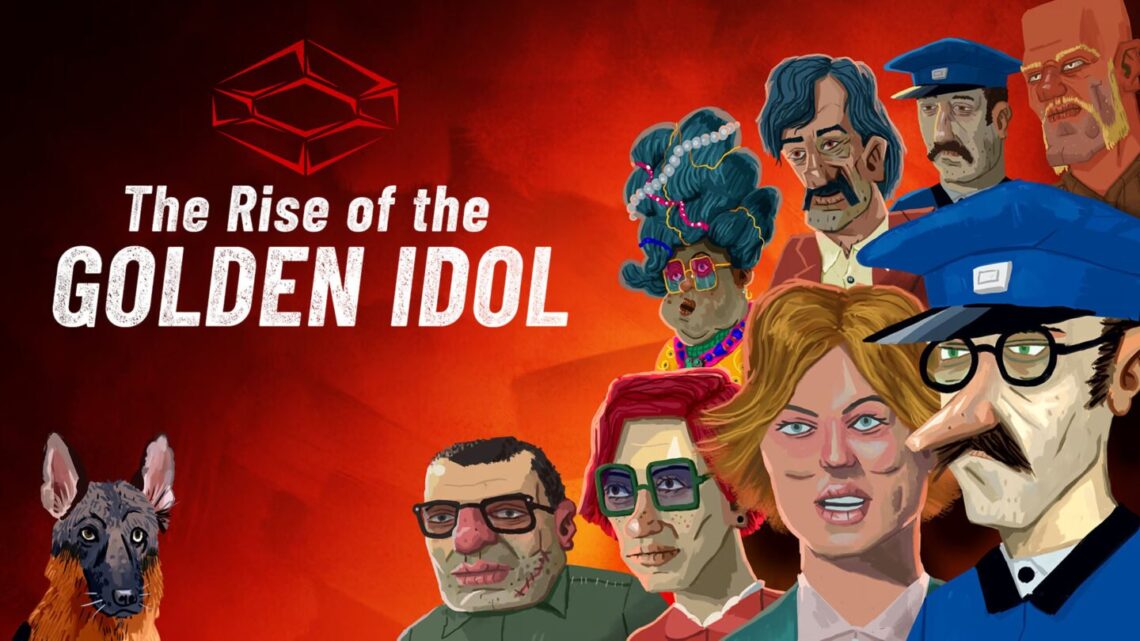 The Rise of the Golden Idol muestra su primer tráiler oficial