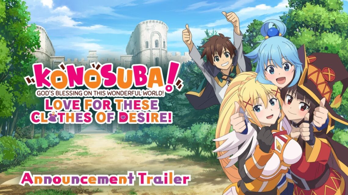 KONOSUBA – God’s Blessing On This Wonderful World! Love For These Clothes Of Desire! llega el 8 de febrero a PS4