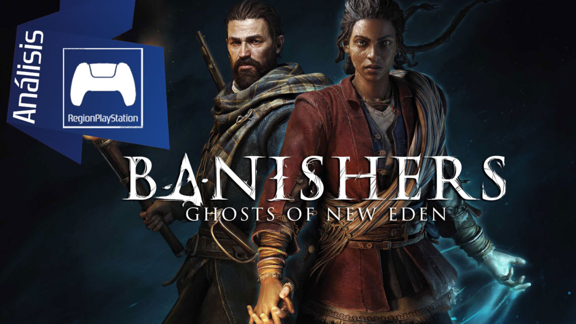 Análisis | Banishers: Ghosts of New Eden