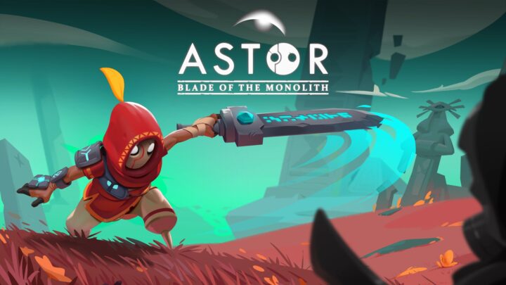 Astor: Blade of the Monolith confirma su lanzamiento para el 30 de mayo