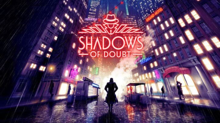 Shadows of Doubt confirma su lanzamiento en PS5 y Xbox Series X/S | Nuevo tráiler
