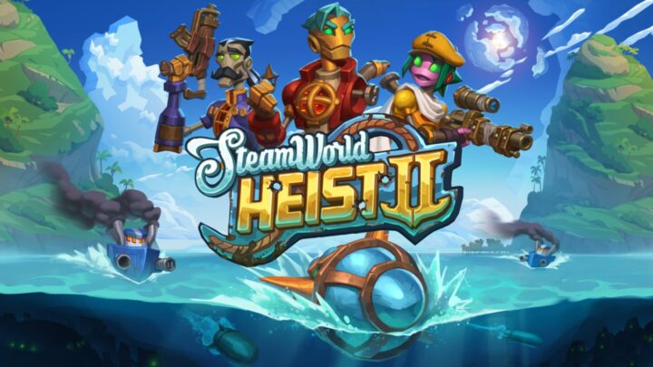 SteamWorld Heist II confirma su desarrollo para consola
